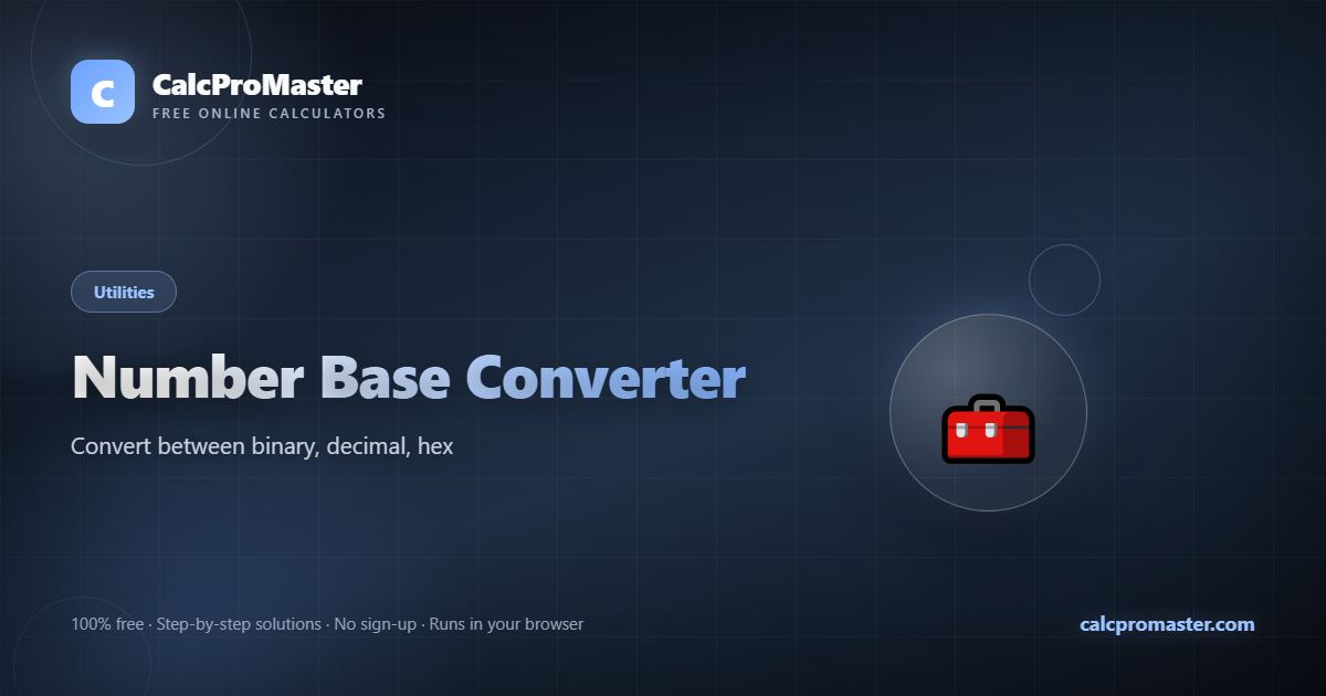 Number Base Converter calculator — free online tool