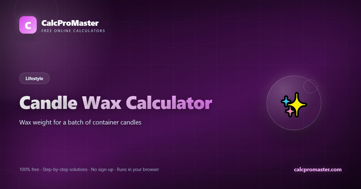 Candle Wax Calculator calculator — free online tool