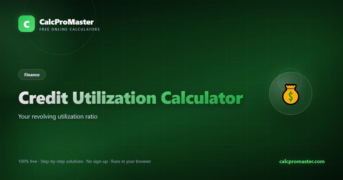 Credit Utilization Calculator calculator — free online tool