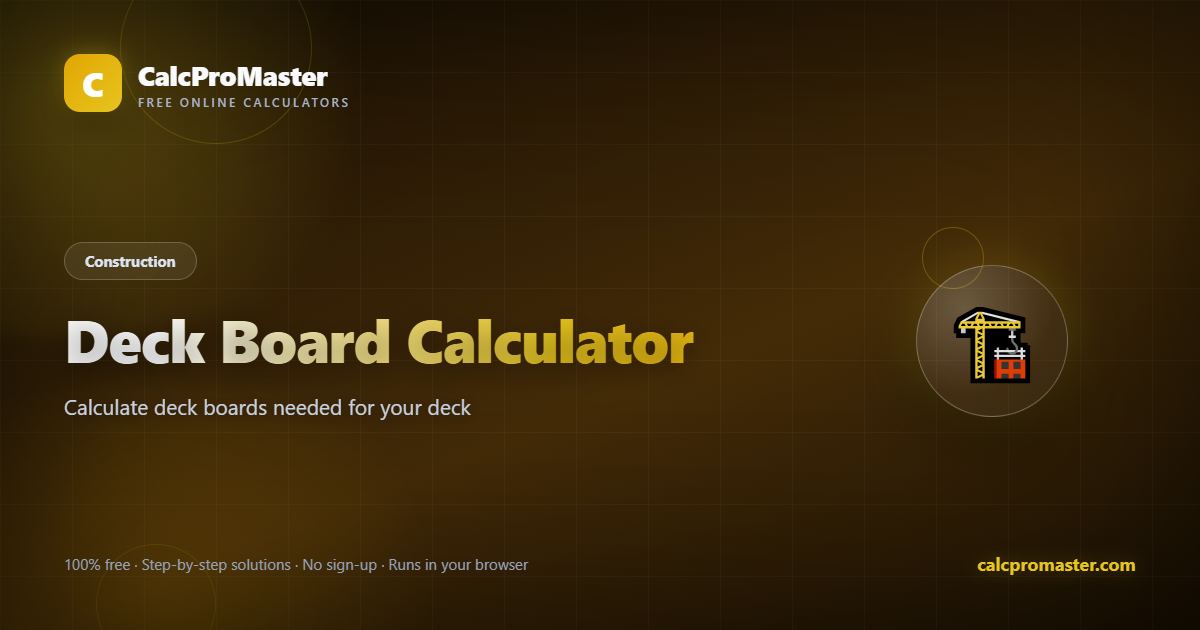 Deck Board Calculator calculator — free online tool