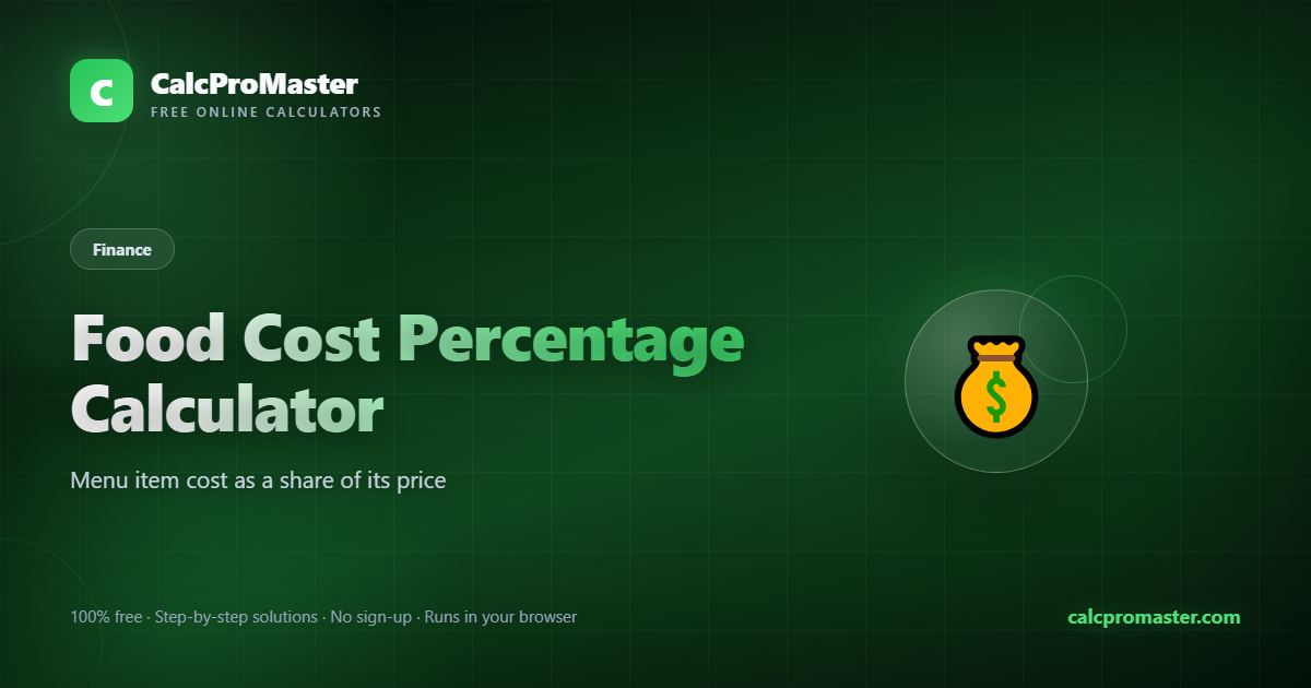 Food Cost Percentage Calculator calculator — free online tool
