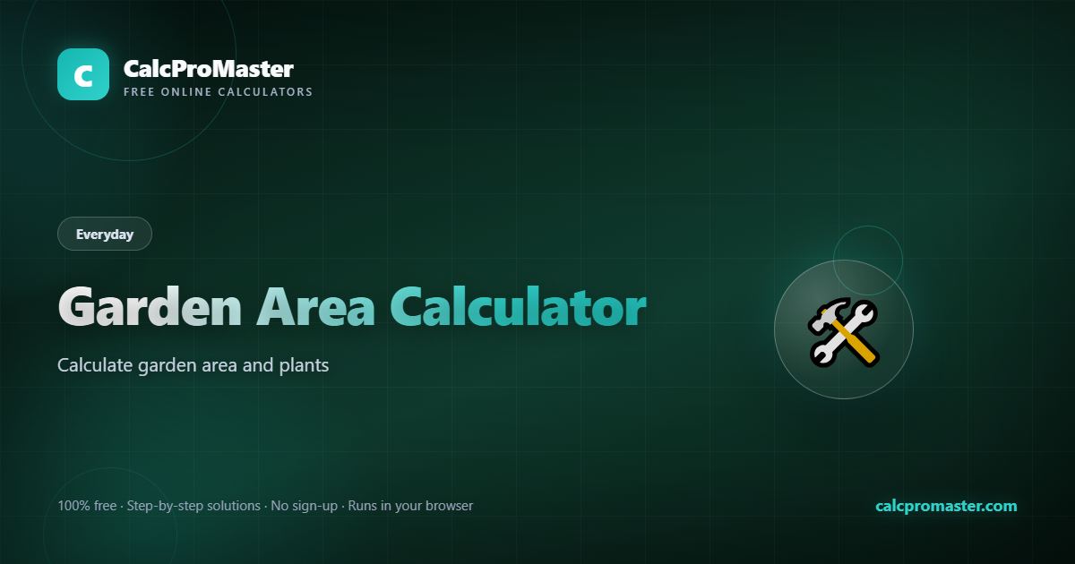 Garden Area Calculator calculator — free online tool