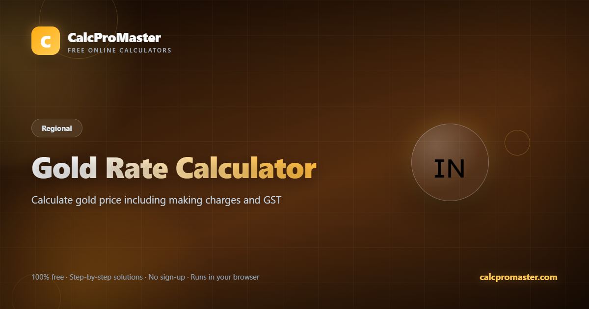 Gold Rate Calculator calculator — free online tool