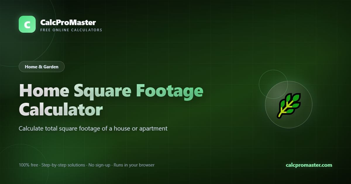 Home Square Footage Calculator calculator — free online tool