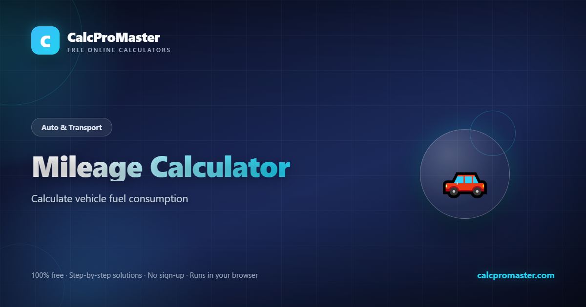 Mileage Calculator calculator — free online tool