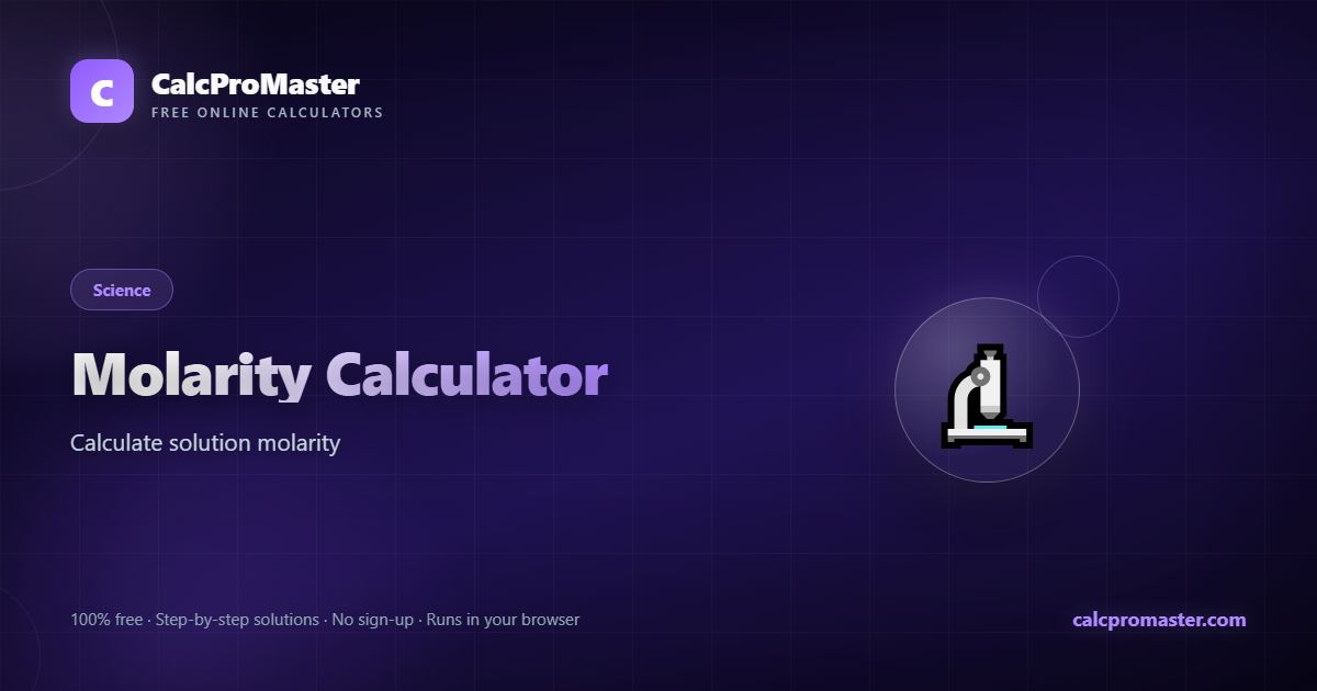 Molarity Calculator calculator — free online tool