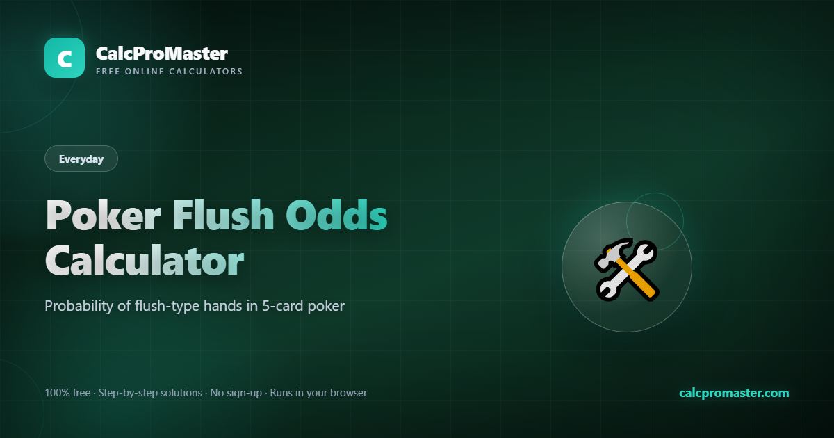 Poker Flush Odds Calculator calculator — free online tool