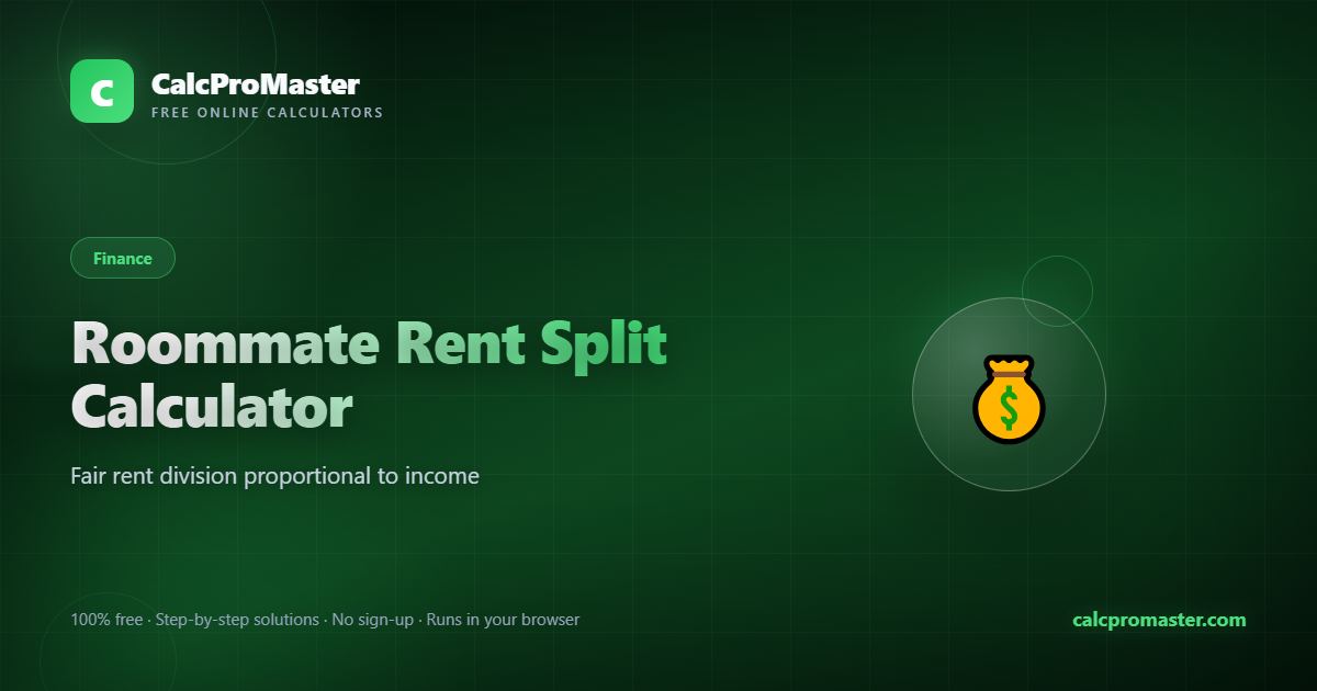 Roommate Rent Split Calculator calculator — free online tool